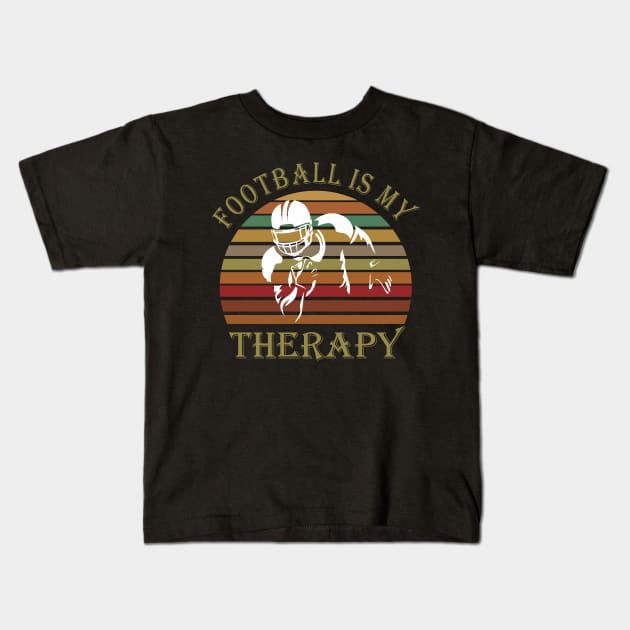 Football is my therapy Kids T-Shirt by Work Memes